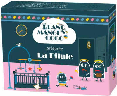 Blanc-manger Coco - Extension N°3 - La Pilule (spéciale Jeunes Parents) 